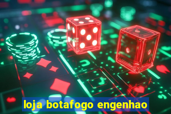 loja botafogo engenhao