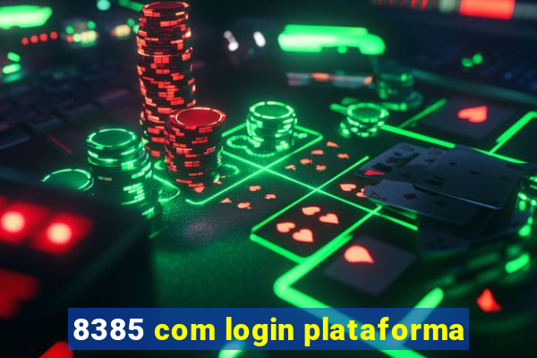 8385 com login plataforma