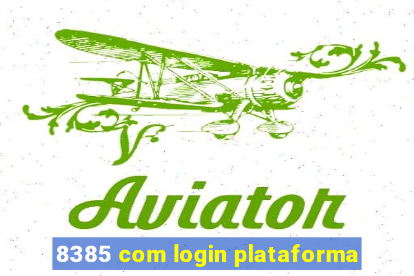 8385 com login plataforma