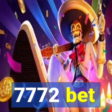 7772 bet