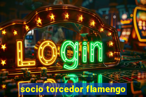 socio torcedor flamengo