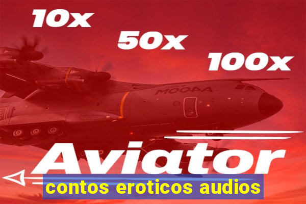 contos eroticos audios