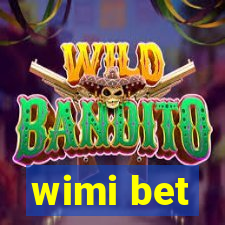 wimi bet