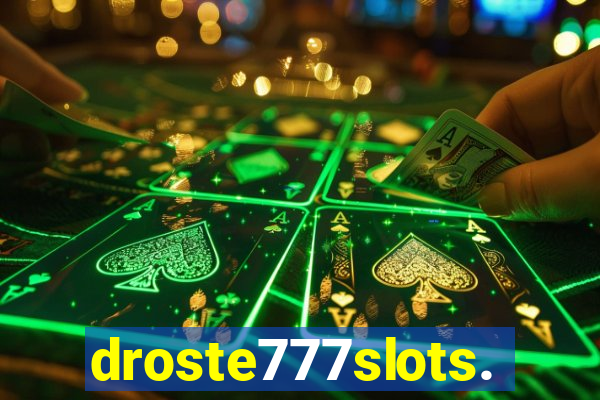 droste777slots.com