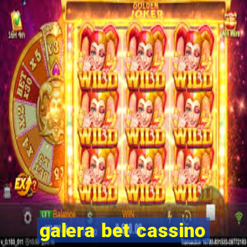 galera bet cassino