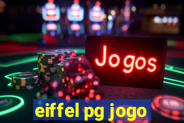 eiffel pg jogo