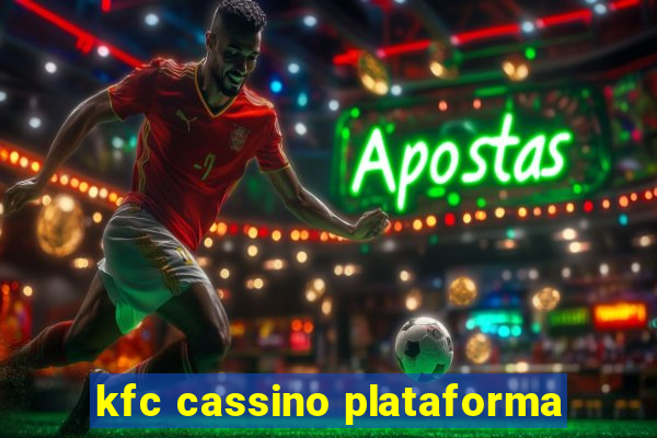 kfc cassino plataforma