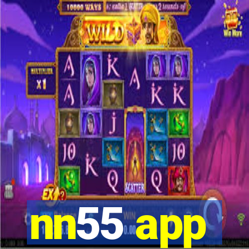 nn55 app