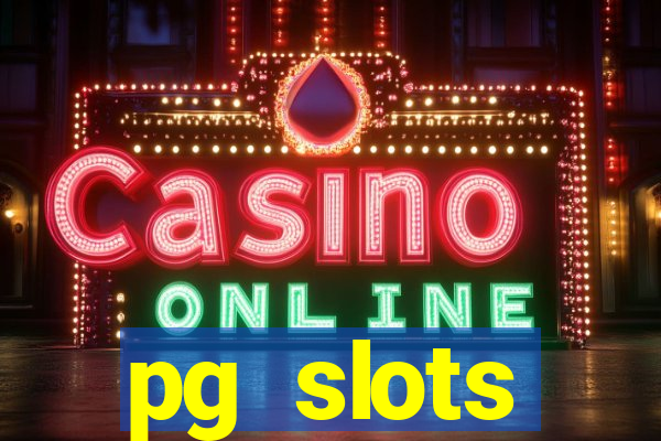 pg slots porcentagem agora