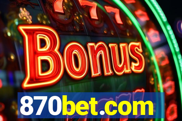 870bet.com