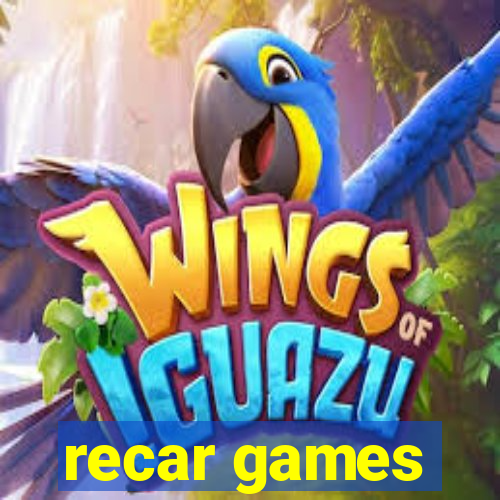 recar games