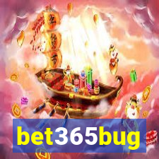 bet365bug