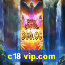 c18 vip.com