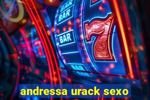 andressa urack sexo