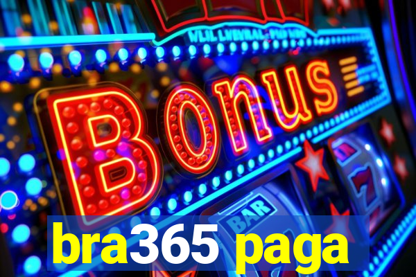 bra365 paga