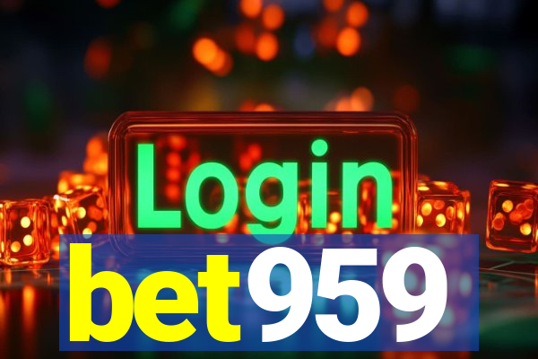 bet959