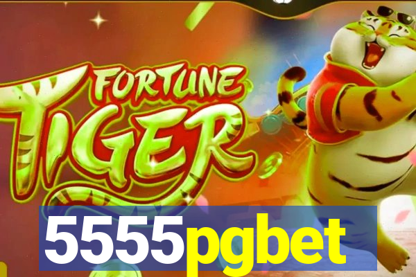 5555pgbet