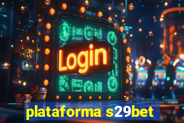 plataforma s29bet