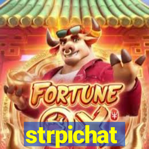 strpichat