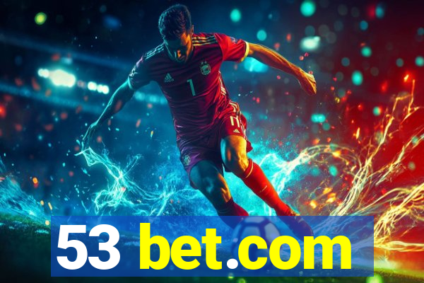 53 bet.com