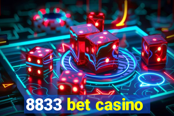 8833 bet casino