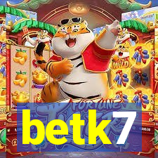 betk7