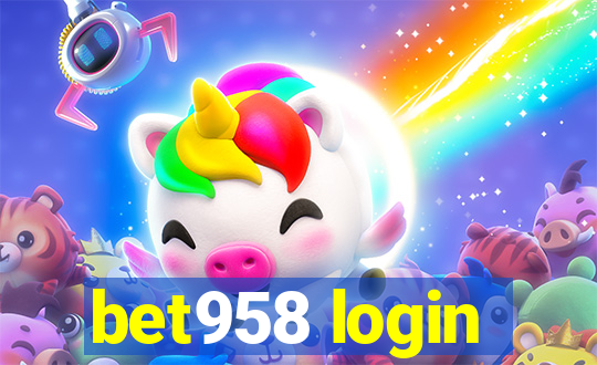 bet958 login