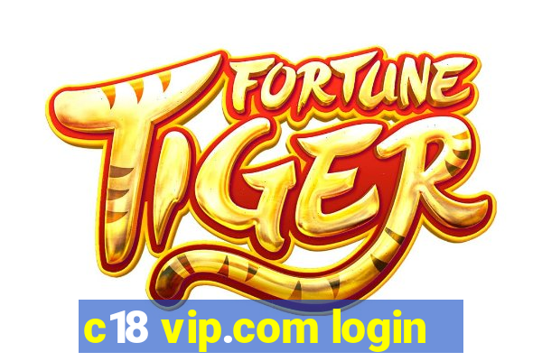 c18 vip.com login