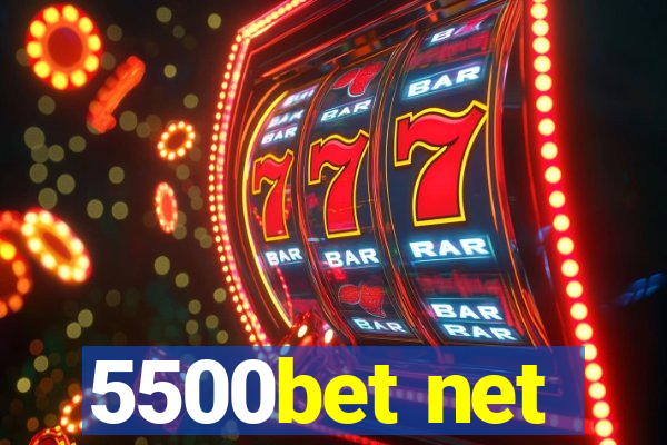 5500bet net