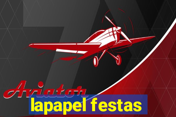 lapapel festas