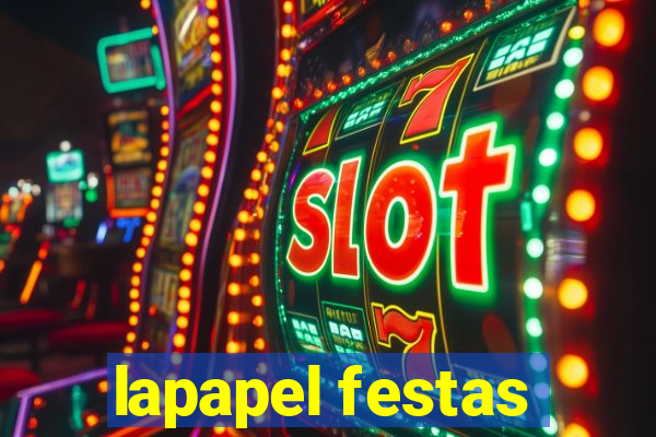 lapapel festas