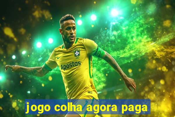 jogo colha agora paga