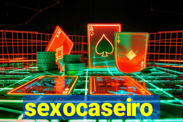 sexocaseiro