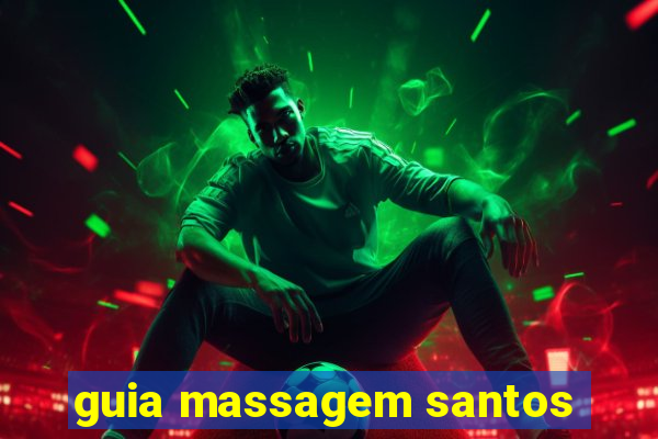 guia massagem santos