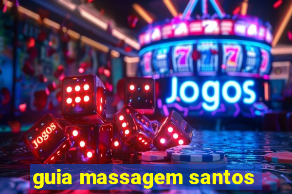 guia massagem santos