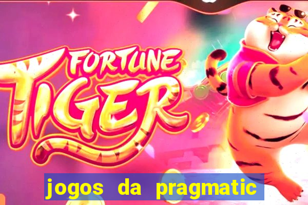 jogos da pragmatic play que mais pagam