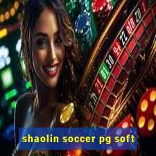 shaolin soccer pg soft