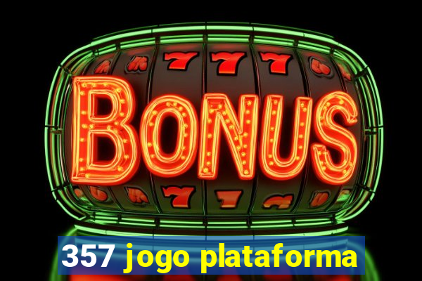 357 jogo plataforma