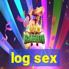 log sex