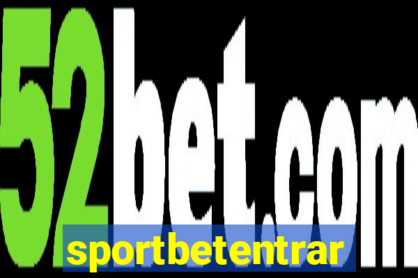 sportbetentrar