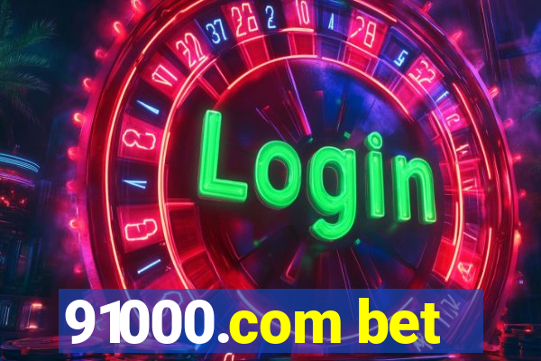 91000.com bet