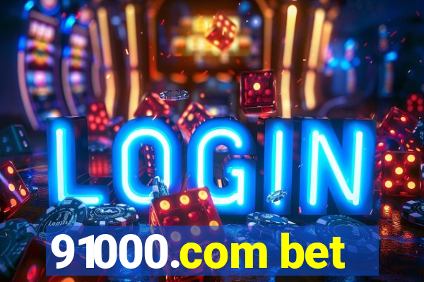 91000.com bet