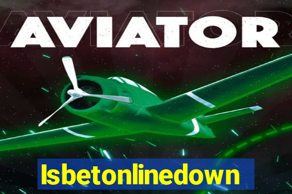 Isbetonlinedown