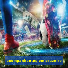 acompanhantes em cruzeiro