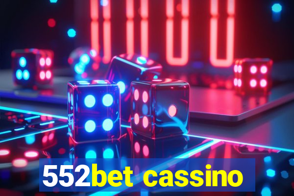 552bet cassino