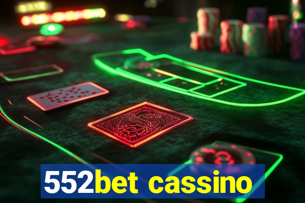 552bet cassino