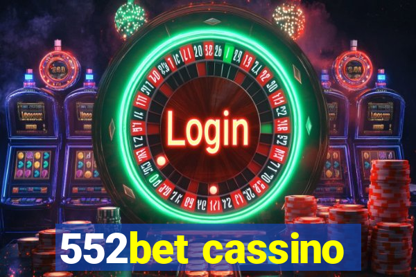 552bet cassino