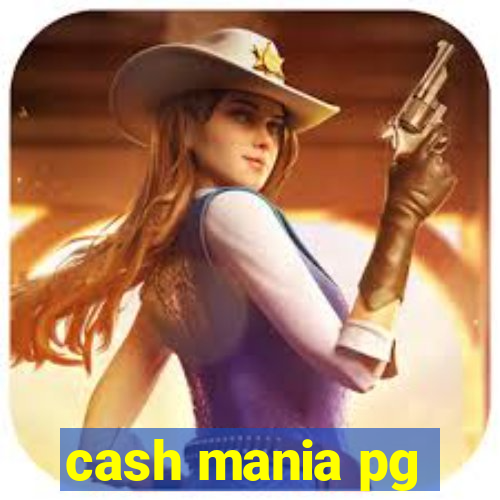 cash mania pg