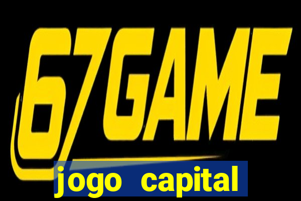 jogo capital download mobile