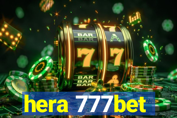 hera 777bet